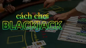 Trò Chơi Blackjack Tại AZ888 Hướng Dẫn Chi Tiết Dễ Thắng 1 Trò Chơi Blackjack Tại AZ888 Hướng Dẫn Chi Tiết Dễ Thắng